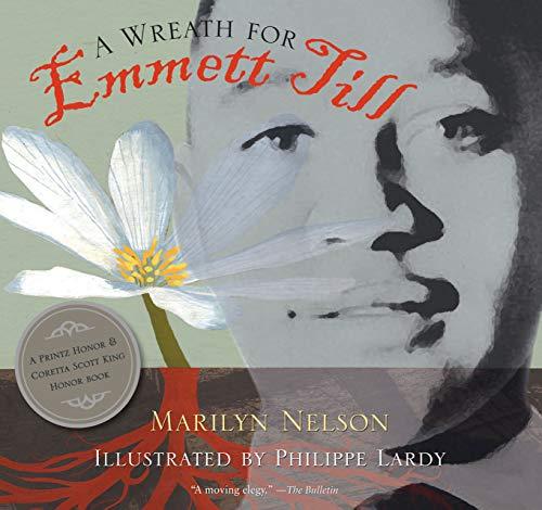 Wreath for Emmett Till: A Printz Award Winner Cover