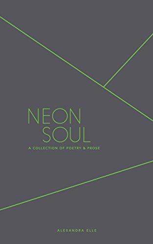 Neon Soul: A Collection of Poetry and Prose Cover