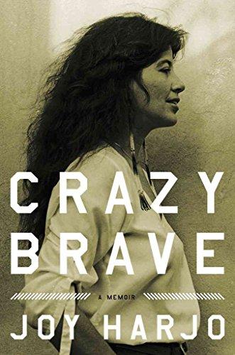 Crazy Brave: A Memoir Cover