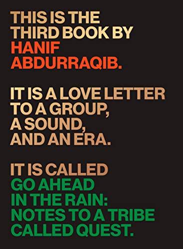 Go Ahead in the Rain: Notes to A Tribe Called Quest (American Music Series) Cover