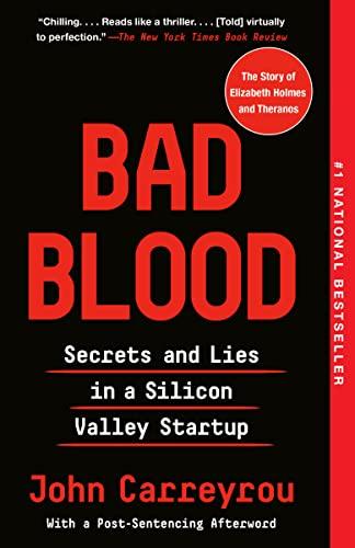 Bad Blood: Secrets and Lies in a Silicon Valley Startup Cover