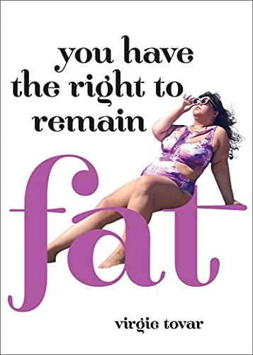 You Have the Right to Remain Fat Cover