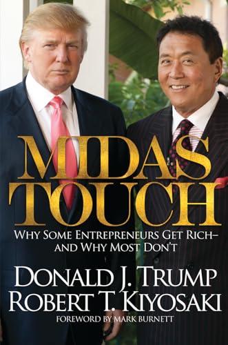Midas Touch: Why Some Entrepreneurs Get Rich-And Why Most Don't Cover