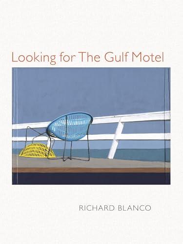 Looking for The Gulf Motel (Pitt Poetry Series) Cover