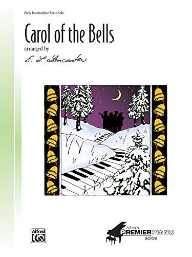 Carol of the Bells: Early Intermediate Piano Solo: Sheet (Alfred's Premier Piano Solos) Cover