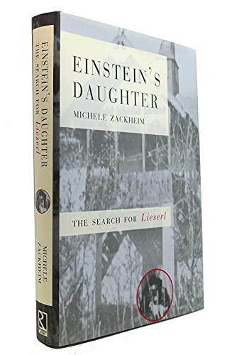 Einstein's Daughter: The Search for Lieserl Cover