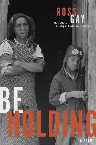 Be Holding: A Poem (Pitt Poetry Series) Cover