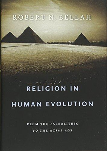 Religion in Human Evolution: From the Paleolithic to the Axial Age Cover