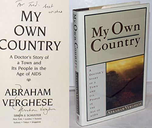 My Own Country: A Doctor's Story of a Town and Its People in the Age of Aids Cover