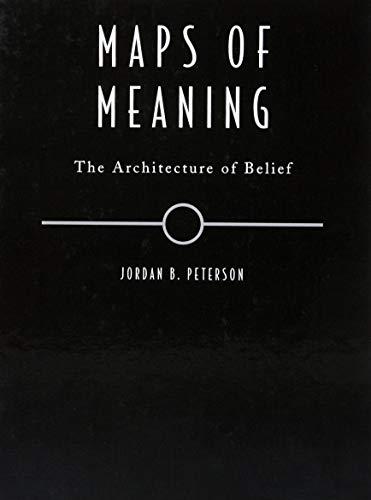 Maps of Meaning: The Architecture of Belief Cover