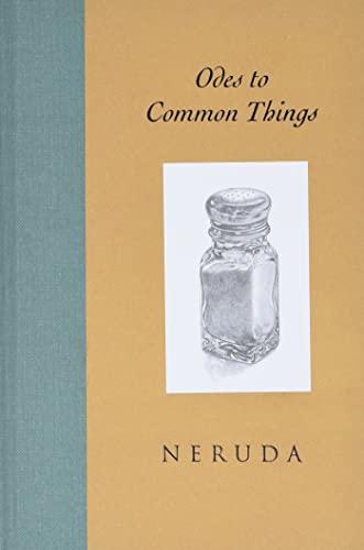 Odes to Common Things, Bilingual Edition Cover