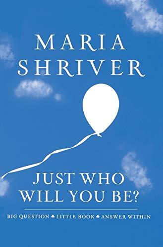 Just Who Will You Be?: Big Question. Little Book. Answer Within. (ROUGHCUT) Cover