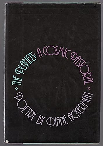 The planets: A cosmic pastoral : [poems] Cover