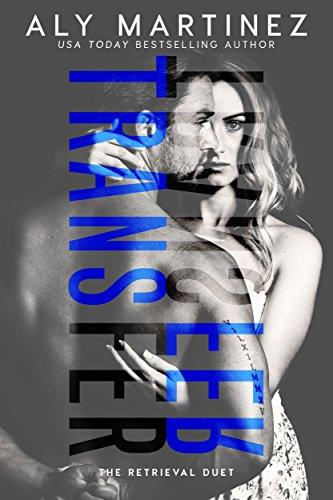 Transfer (The Retrieval Duet Book 2) Cover