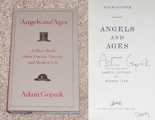 Angels and Ages: A Short Book About Darwin, Lincoln, and Modern Life Cover