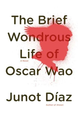 The Brief Wondrous Life of Oscar Wao (Pulitzer Prize Winner) Cover