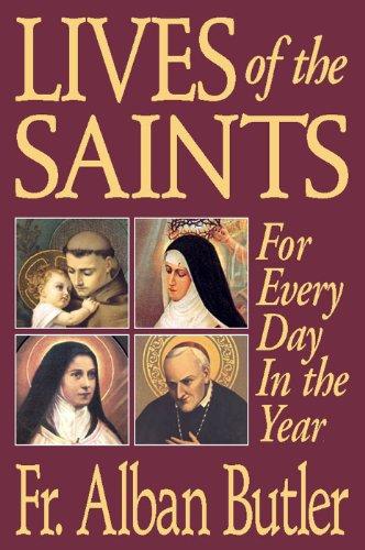 Lives of the Saints (with Supplemental Reading: A Brief Life of Christ) [Illustrated] Cover