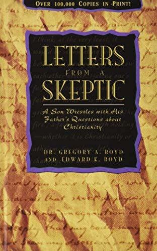 Letters from a Skeptic: A Son Wrestles with His Father's Questions about Christianity Cover