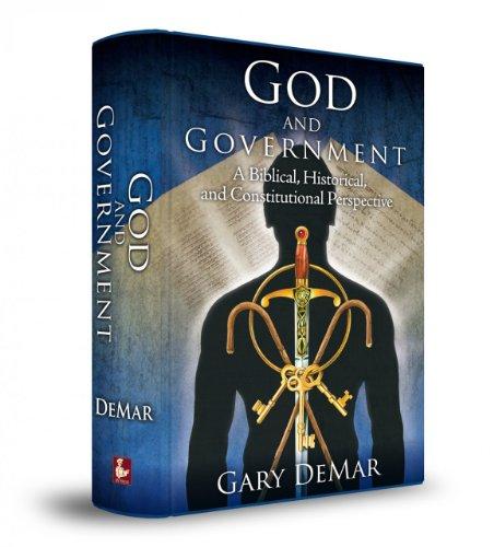 God and Government: A Biblical, Historical, and Constitutional Perspective by Gary DeMar (2011-05-04) Cover