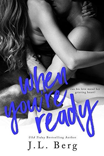 When You're Ready: A SIngle Parent Second Chance Romance (The Ready Series Book 1) Cover
