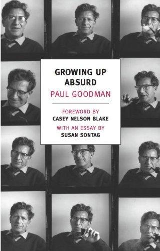 Growing Up Absurd: Problems of Youth in the Organized Society Cover
