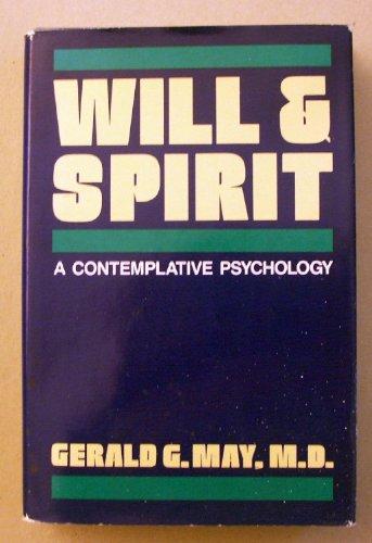 Will and Spirit: A Contemplative Psychology Cover