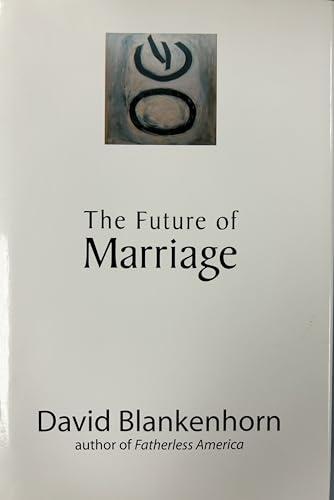 The Future of Marriage Cover