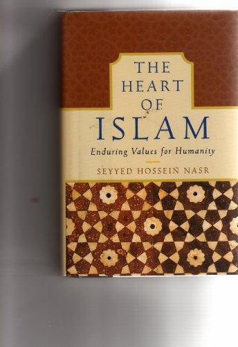 The Heart of Islam: Enduring Values for Humanity Cover