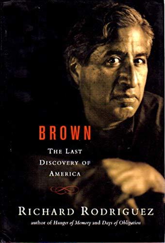 Brown: The Last Discovery of America Cover