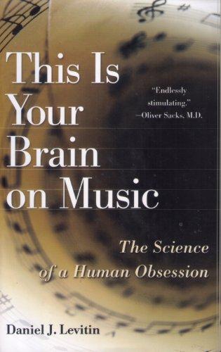 This Is Your Brain on Music: The Science of a Human Obsession Cover