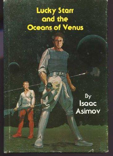 Lucky Starr and the Oceans of Venus (The Lucky Starr series) Cover