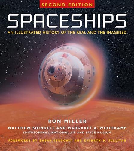 Spaceships 2nd Edition: An Illustrated History of the Real and the Imagined Cover
