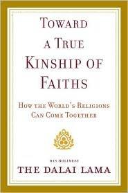 Toward a True Kinship of Faiths Publisher: Harmony Cover