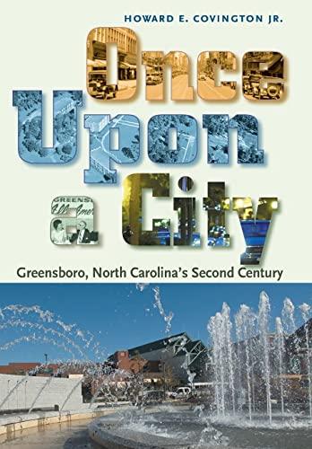 Once Upon a City: Greensboro, North Carolina's Second Century Cover