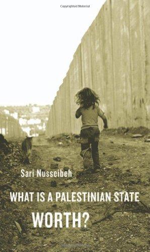 What Is a Palestinian State Worth? Cover