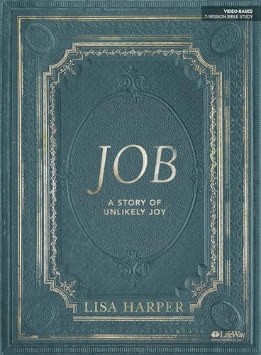 Job - Bible Study Book: A Story of Unlikely Joy - Bible Study Book Cover