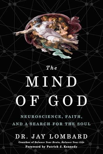 The Mind of God: Neuroscience, Faith, and a Search for the Soul Cover