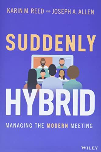 Suddenly Hybrid: Managing the Modern Meeting Cover