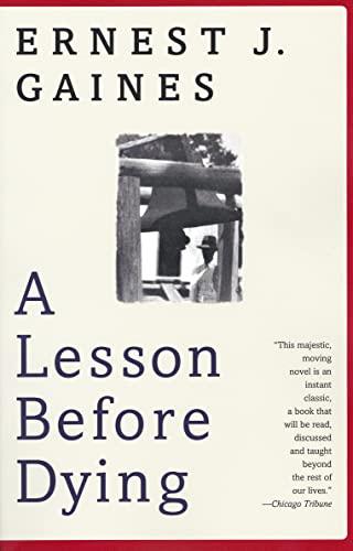 A Lesson Before Dying: A Novel (Vintage Contemporaries) Cover