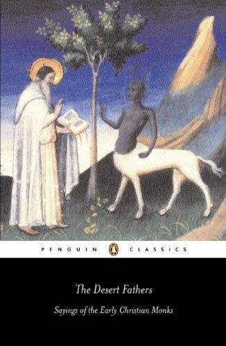 The Desert Fathers: Sayings of the Early Christian Monks (Penguin Classics) Cover