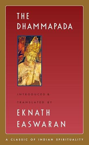 The Dhammapada (Easwaran's Classics of Indian Spirituality Book 3) Cover