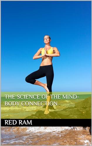 The Science of the Mind-Body Connection Cover