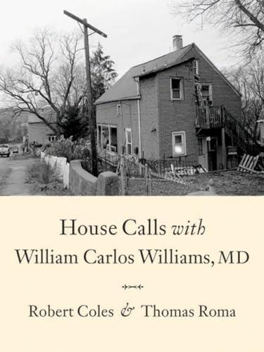 House Calls With William Carlos Williams, MD Cover