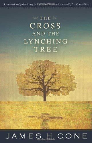 The Cross and the Lynching Tree Cover