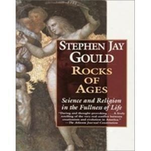 Rocks of Ages - Science and Religion in the Fullness of Life Cover