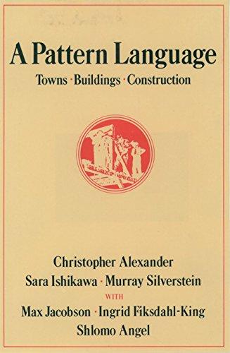 A Pattern Language: Towns, Buildings, Construction (Center for Environmental Structure Series) Cover