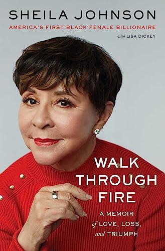 Walk Through Fire: A Memoir of Love, Loss, and Triumph Cover