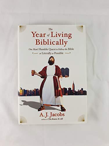 The Year of Living Biblically: One Man's Humble Quest to Follow the Bible as Literally as Possible Cover