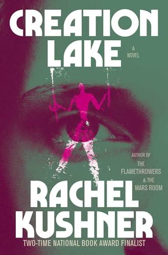 Creation Lake: A Novel Cover