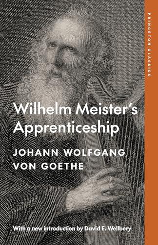 Wilhelm Meister's Apprenticeship (Princeton Classics Book 135) Cover